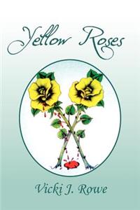 Yellow Roses