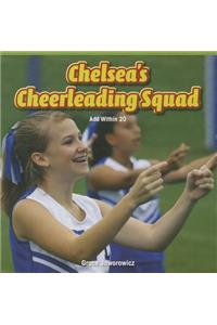 Chelsea's Cheerleading Squad