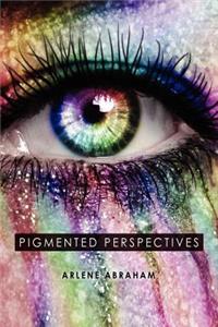 Pigmented Perspectives