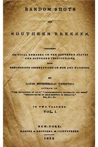 Random Shots And Southern Breezes