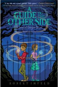Guide to the Other Side, 1