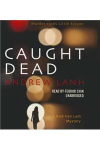 Caught Dead
