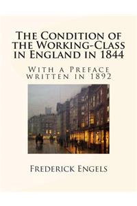 The Condition of the Working-Class in England in 1844