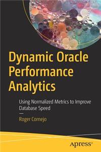 Dynamic Oracle Performance Analytics