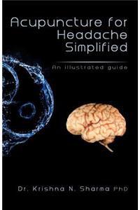 Acupuncture for Headache Simplified: An Illustrated Guide