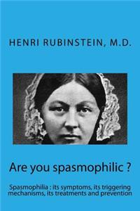 Are you spasmophilic ?