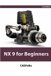 NX 9 for Beginners