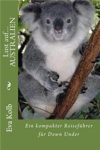 Lust auf... AUSTRALIEN