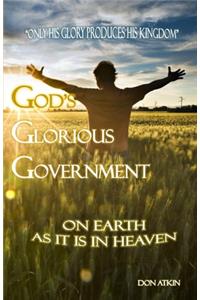 God's Glorious Government