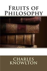Fruits of Philosophy