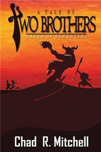 Tale of Two Brothers
