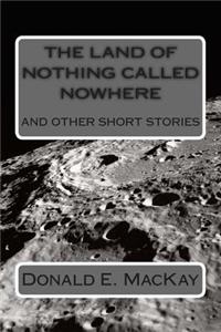 land called nothing and nowhere