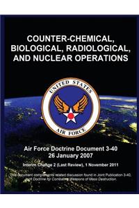 Counter-Chemical, Biological, Radiological, and Nuclear Operations