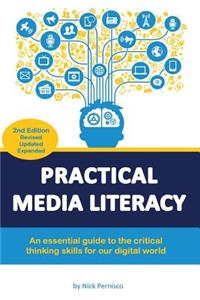 Practical Media Literacy