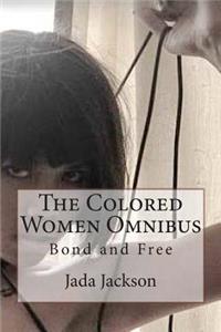 The Colored Women Omnibus