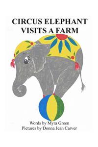 Circus Elephant Visits a Farm