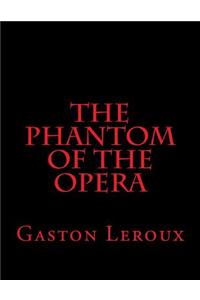 The Phantom of the Opera