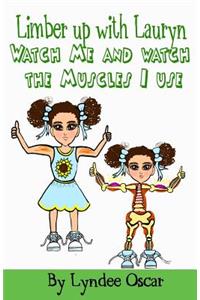 Limber Up With Lauryn