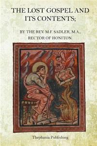 Lost Gospel and its Contents