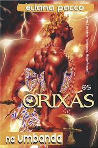 Os Orixás na Umbanda