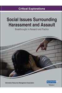 Social Issues Surrounding Harassment and Assault