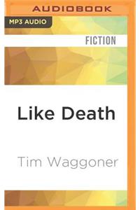 Like Death