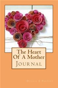 The Heart Of A Mother