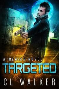 Targeted (Merikh Book 2)