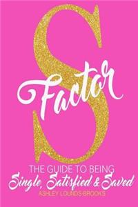 S Factor