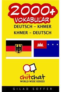 2000+ Deutsch - Khmer Khmer - Deutsch Vokabular