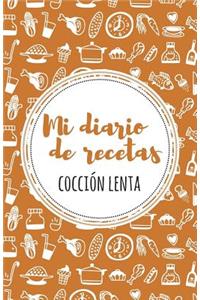 Mi diario de recetas de cocción lenta