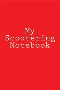 My Scootering Notebook