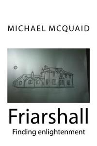 Friarshall