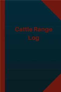 Cattle Range Log (Logbook, Journal - 124 pages 6x9 inches)