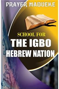 School for the Igbo Hebrew Nation