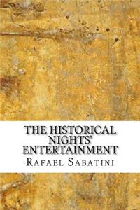The Historical Nights' Entertainment