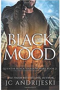Black of Mood (Quentin Black