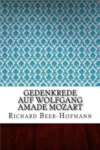Gedenkrede auf Wolfgang Amade Mozart