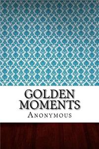 Golden Moments