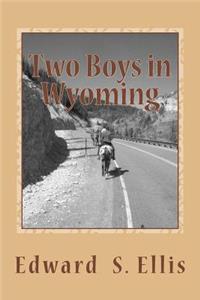 Two Boys in Wyoming