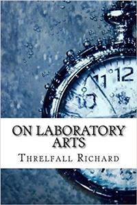 On Laboratory Arts