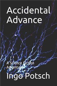 Accidental Advance
