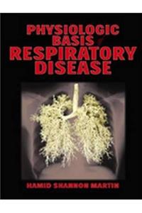 Physiological Basis of Respiratory Disease