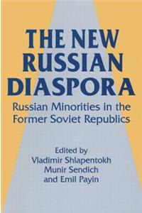 The New Russian Diaspora