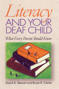 Literacy and Your Deaf Child