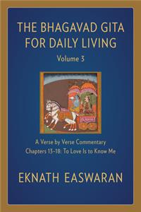 Bhagavad Gita for Daily Living, Volume 3