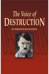 Voice of Destruction, The