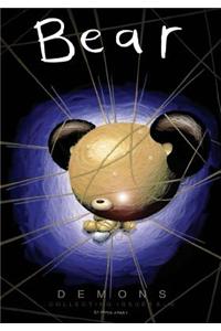 Bear Volume 2: Demons