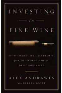 Investing In Fine Wine