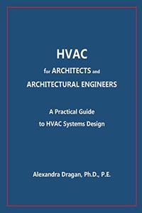 HVAC for ARCHITECTS and ARCHITECTURAL ENGINEERS